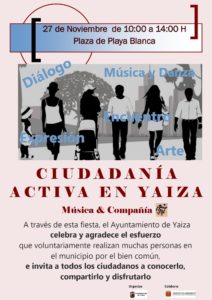 Artistas del municipio vinculados al proyecto participativo Ciudadanía Activa en Yaiza actúan, de 10:00 a 14:00 horas, en la Plaza del Carmen